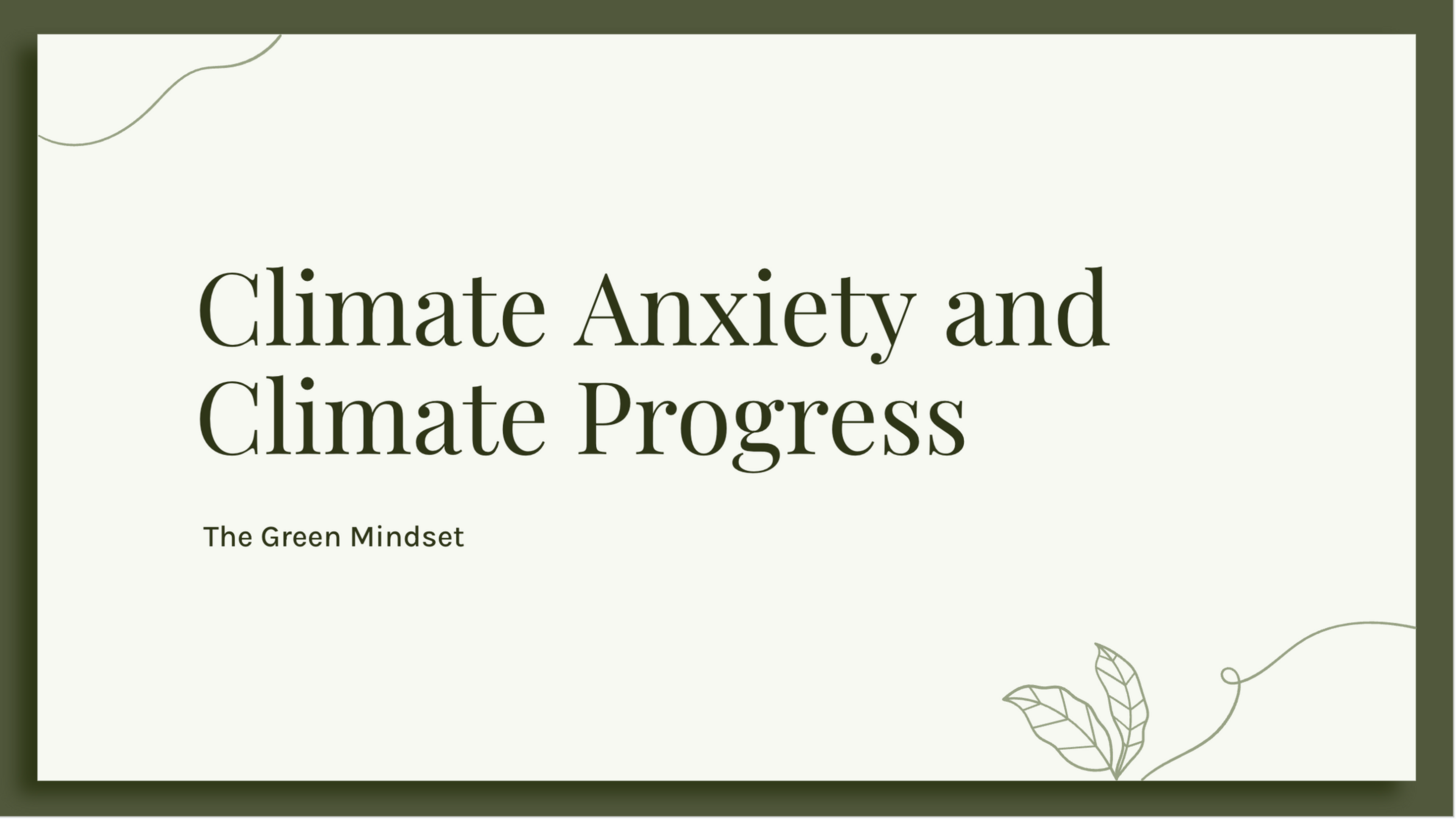 Climate Anxiety and Progress (7/29/25)
